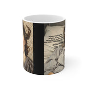 Mug 11oz Pablo Neruda mug Let Us Forget With Generosity Those Who Can't Love Us
