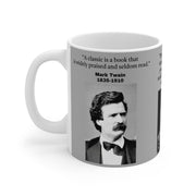 Mug 11oz Mark Twain Quote Nice not Clever 1835-1910