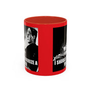 Funny Frankenstein Mug : " I Should Terrorize a Village" Accent Coffee Mug, 11oz