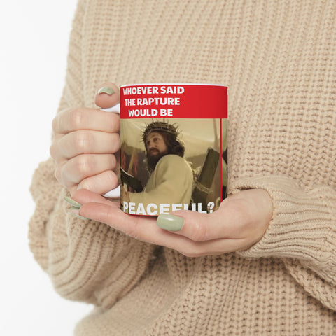 Ceramic Mug Peaceful Apocalypse 11oz Jesus Rapture Mug