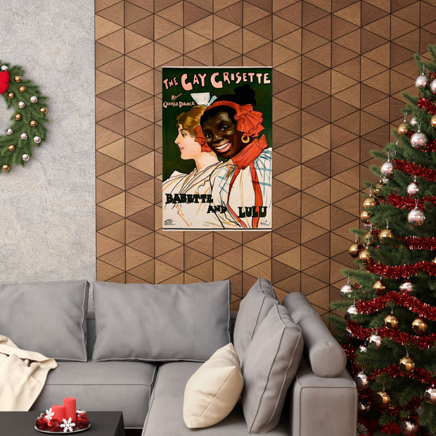 Matte Vertical Posters Babette and Lulu in the Gay Crissette, Paris Show