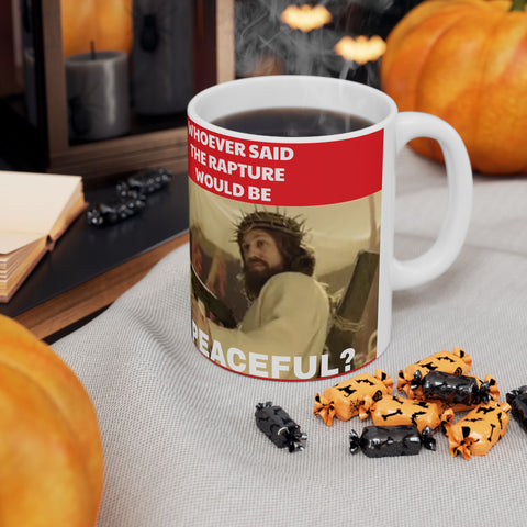 Ceramic Mug Peaceful Apocalypse 11oz Jesus Rapture Mug