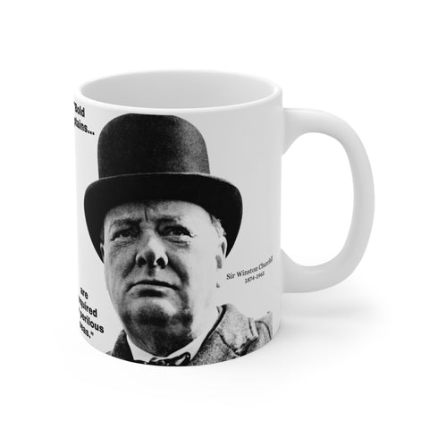 Mug 11oz Winston Churchill Mug Gift for Man Gift for Woman Gift for Brother Father's Day