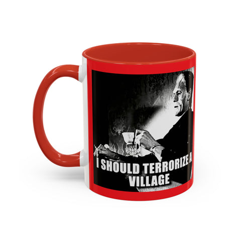 Funny Frankenstein Mug : " I Should Terrorize a Village" Accent Coffee Mug, 11oz