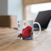 Bad Santa Mug 11oz for Coffee: 'Nobody Gets __it this Year'