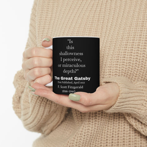 Ceramic Mug, F Scott Fitzgerald The Great Gatsby Shallowness or Depth, Literary Quote Cup, Coffee Lover Gift, Bookworm Mug, Tea Cup,