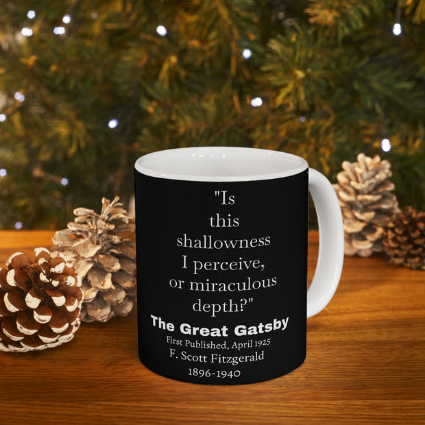 Ceramic Mug, F Scott Fitzgerald The Great Gatsby Shallowness or Depth, Literary Quote Cup, Coffee Lover Gift, Bookworm Mug, Tea Cup,