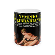 Pulp Fiction Nympho Librarians Ceramic Mug 11oz Gift for Pulp Fiction Fan Gift for Boyfriend Gift for Artist Gift for Artist Wannabee