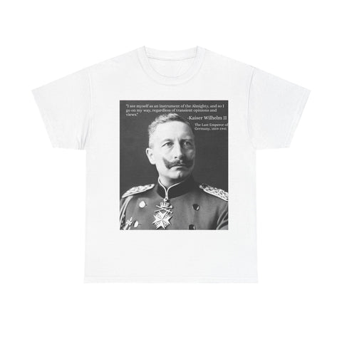 T-Shirt Tee Shirt Kaiser Wilhelm II I Last German Emperor