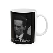 Josef Goebbels' Ceramic Mug, Dark Coffee Mug for the Tragically Uninformed
