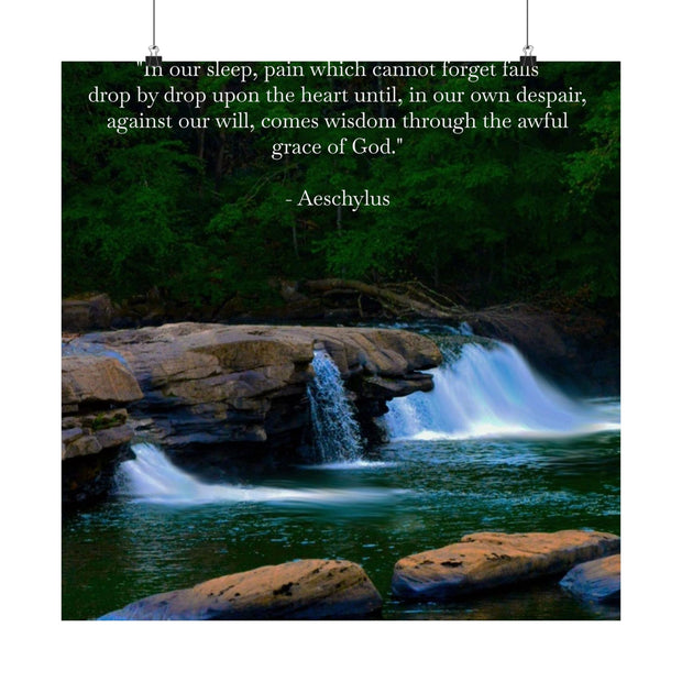 Matte Vertical Posters Award Winning Nicole Martinelli Photo & Aechylus "Pain Drop by Drop"