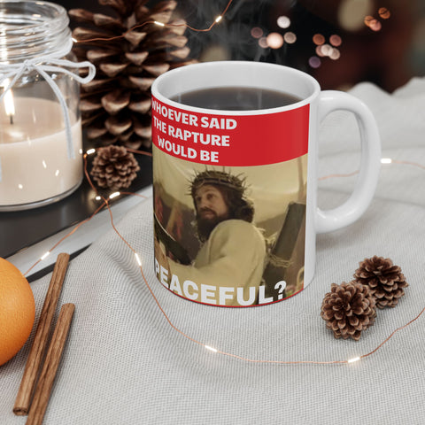 Ceramic Mug Peaceful Apocalypse 11oz Jesus Rapture Mug