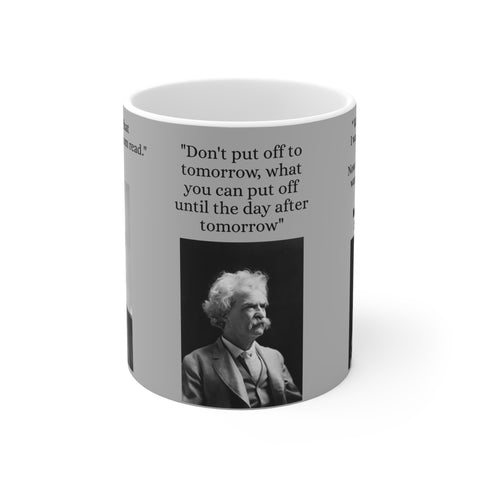 Mug 11oz Mark Twain Quote Nice not Clever 1835-1910