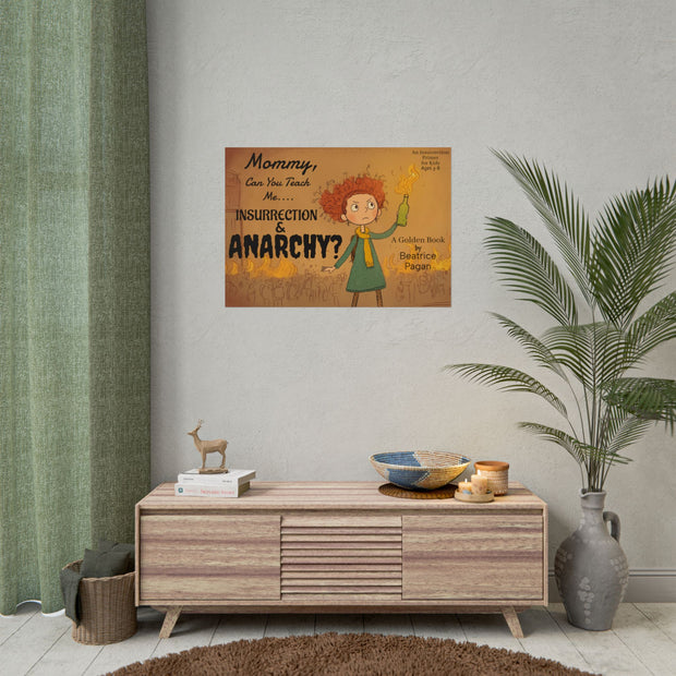 Rolled Posters, Children's Book by Beatrice Pagan, Insurrectionist and Anarchic Behavior, Ideal for Ages 3-8, Wall Art, Home Decor, Gift for