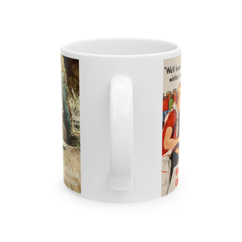 Ceramic Mug, 11oz World War II Poster Mugs Coffee Mugs