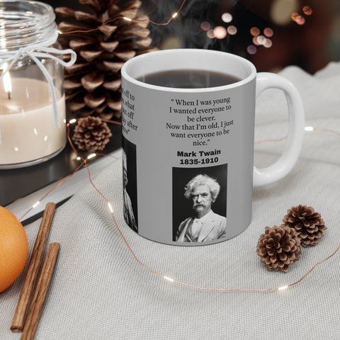 Mug 11oz Mark Twain Quote Nice not Clever 1835-1910
