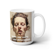 Ceramic Mug 15oz print of a Determined, Flustered Woman; Design by Nick Palsgraf (2024)