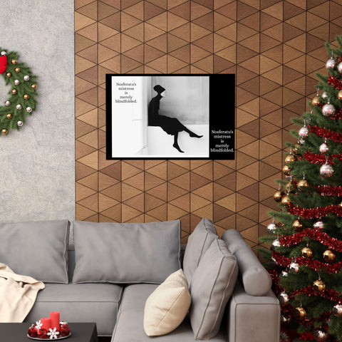 Matte Horizontal Posters "Nosferatu's Mistress is Merely Blindfolded" by Nick Palsgraf Poster