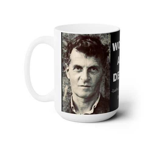 Words Are Deeds: Wittgenstein Ceramic Mug 15oz