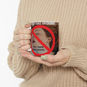 Ceramic Mug, Feminist Quote Mug, Women's Rights Coffee Cup, Feminism Tea Mug, Feminist Gift, Female Empowerment Mug