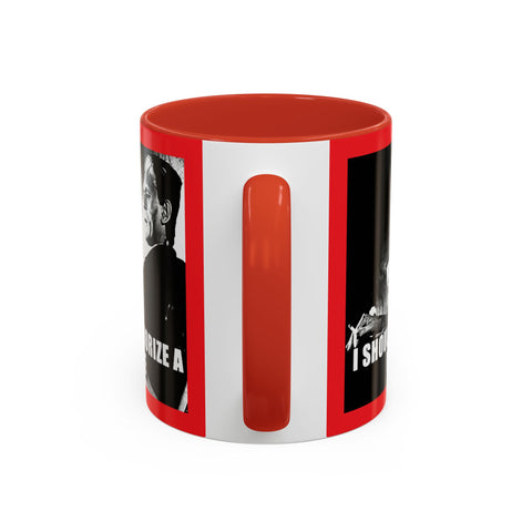 Funny Frankenstein Mug : " I Should Terrorize a Village" Accent Coffee Mug, 11oz