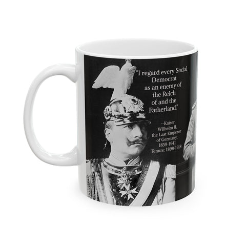Kaiser Wilhelm II Coffee Mug, German King Historical Tea Cup, Almighty Instrument Reflective Drinkware, Gift for History Buff, Political