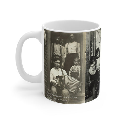 Mug 11oz  Mug Gift for Italian; Mug Gift for Slavic; Gift of Immigrant
