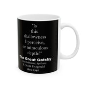Ceramic Mug, F Scott Fitzgerald The Great Gatsby Shallowness or Depth, Literary Quote Cup, Coffee Lover Gift, Bookworm Mug, Tea Cup,