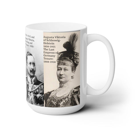 Ceramic Mug 15oz Empress Augusta Viktoria and Kaiser Wilhelm II of Germany