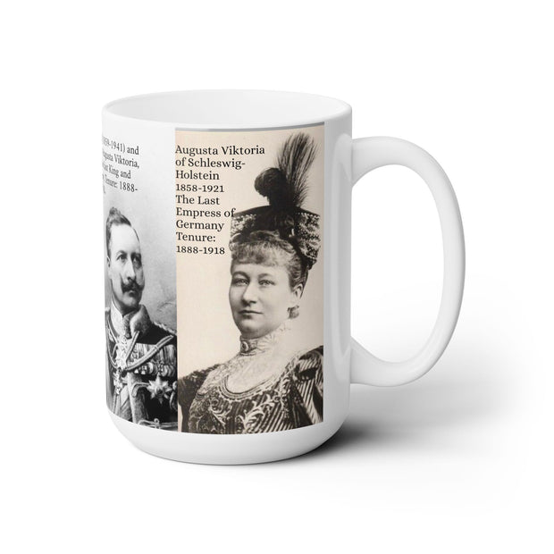 Ceramic Mug 15oz Empress Augusta Viktoria and Kaiser Wilhelm II of Germany